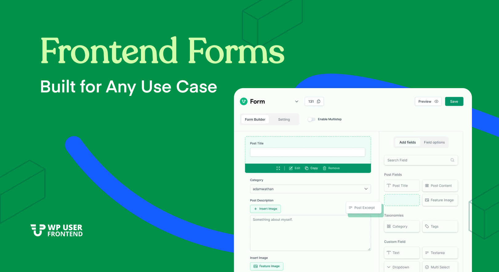 Frontend Forms Built for Any Use Case
